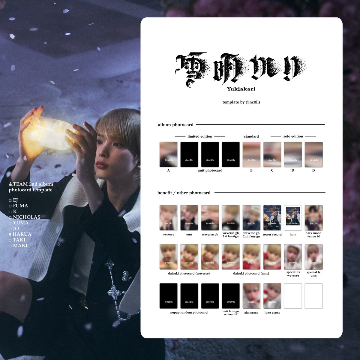 &TEAM andTEAM 2st Album 雪明かり yukiakari photocard list template