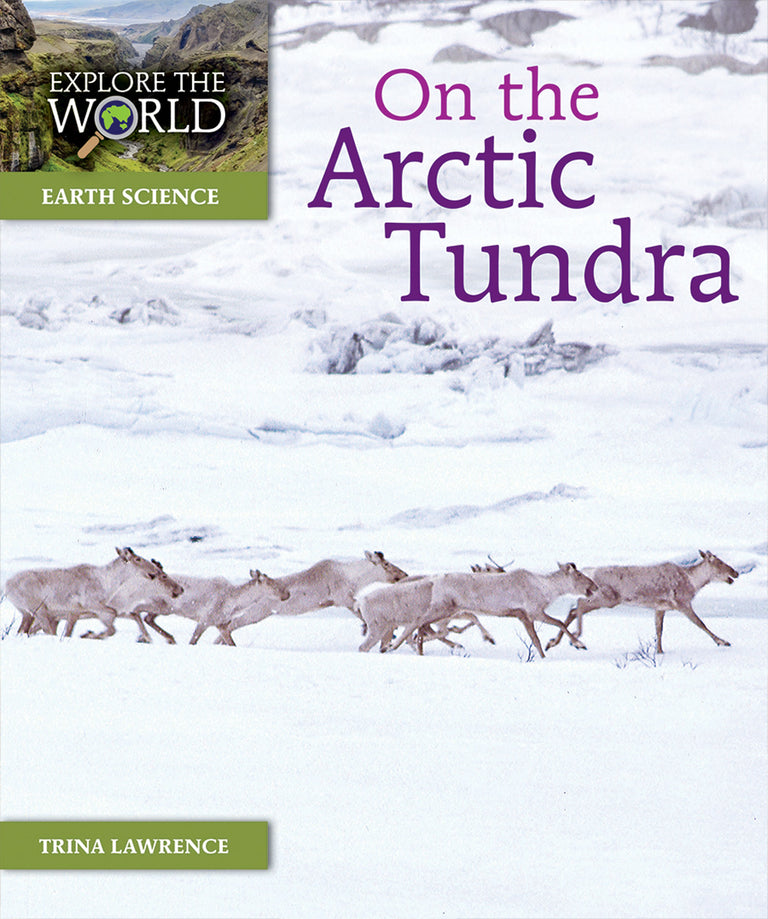 On the Arctic Tundra – Pioneer Valley Books