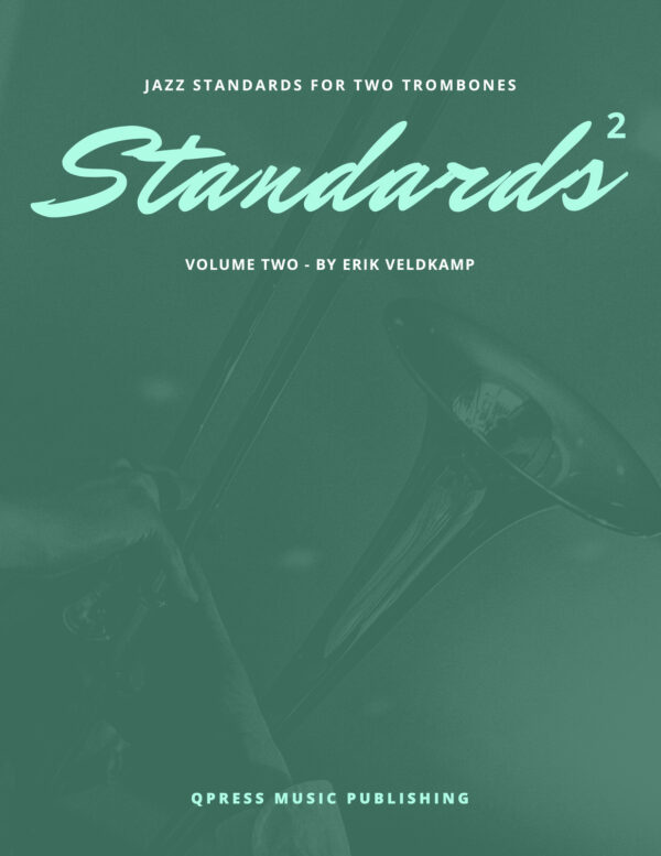 Jazz Standards for Two Trombones Vols.1-7 (Complete) by Veldkamp