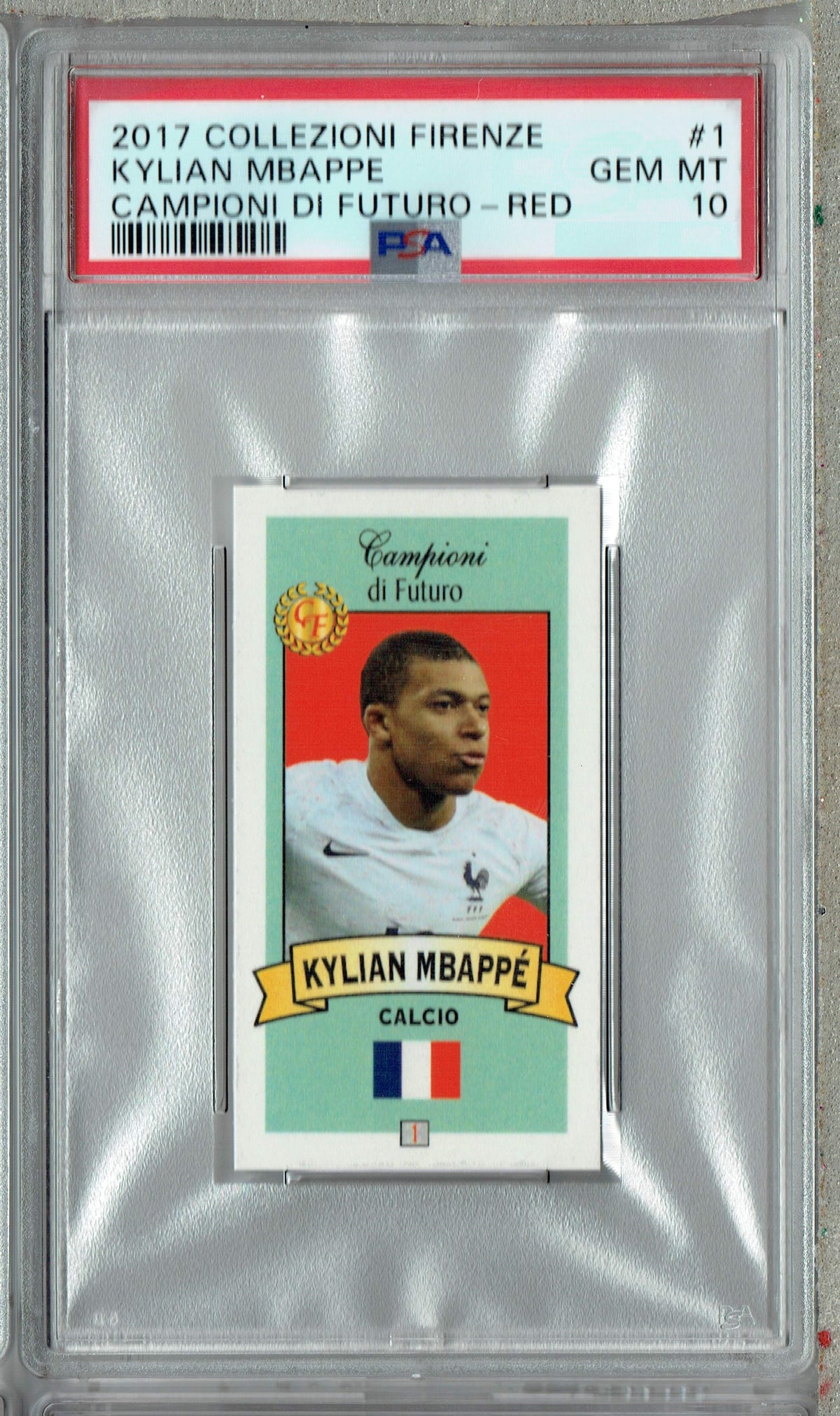 PSA 10 GEM-MT Kylian Mbappe 2017 Campioni Di Futuro #1 Rookie Card