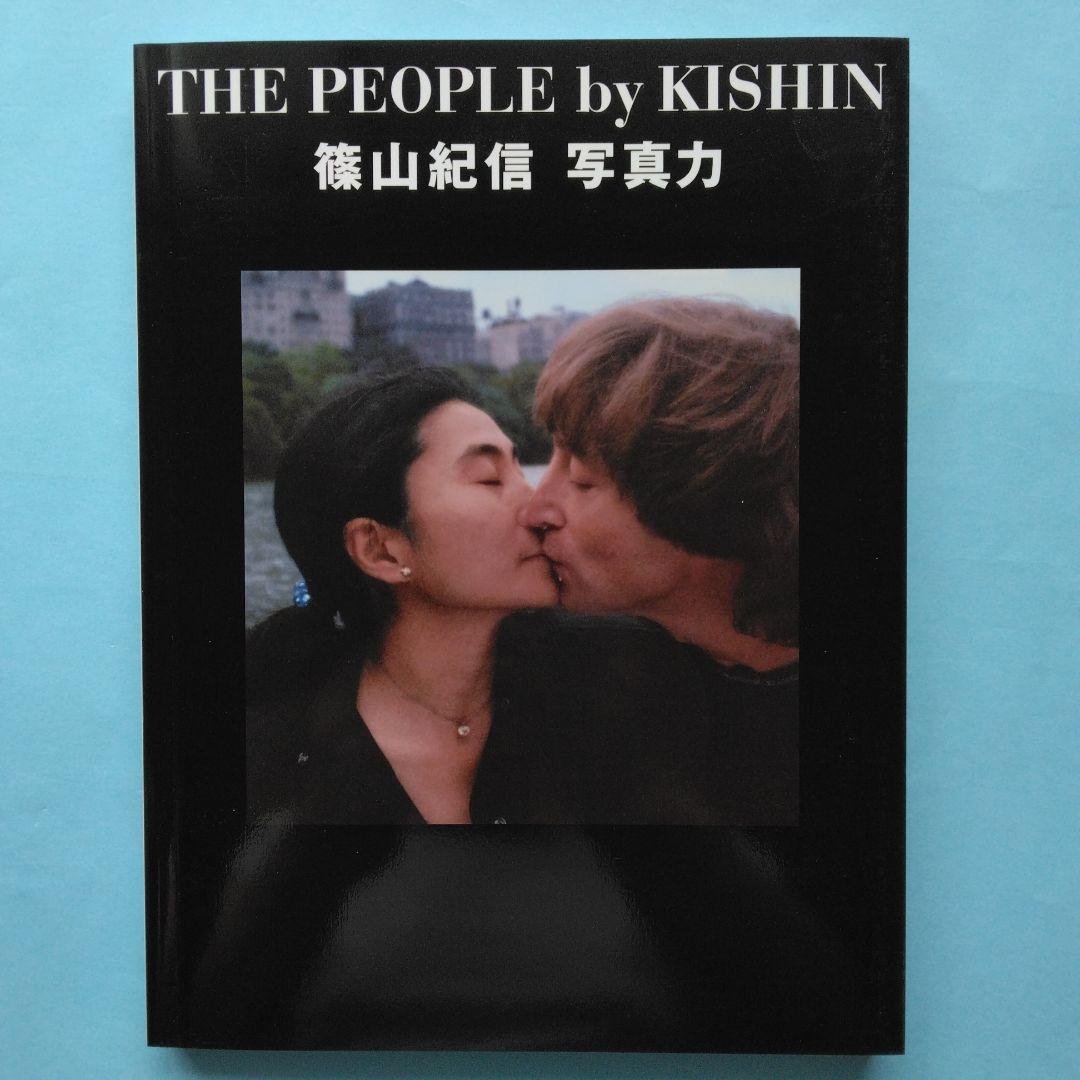 美品・サイン入》「THE PEOPLE by KISHIN 」篠山紀信 写真力 - メルカリ